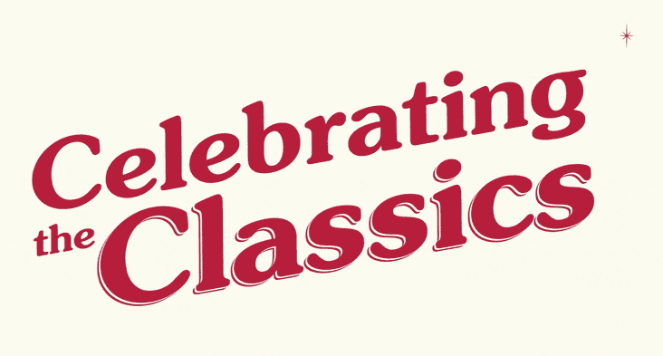 Celebrating the Classics